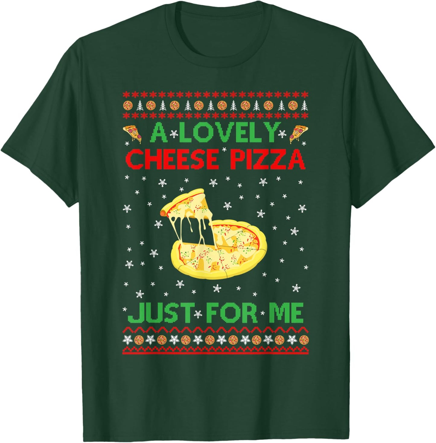 A Lovely Cheese Pizza Shirt Funny Kevin X-Mas T-Shirt - T-Shirt | Forest