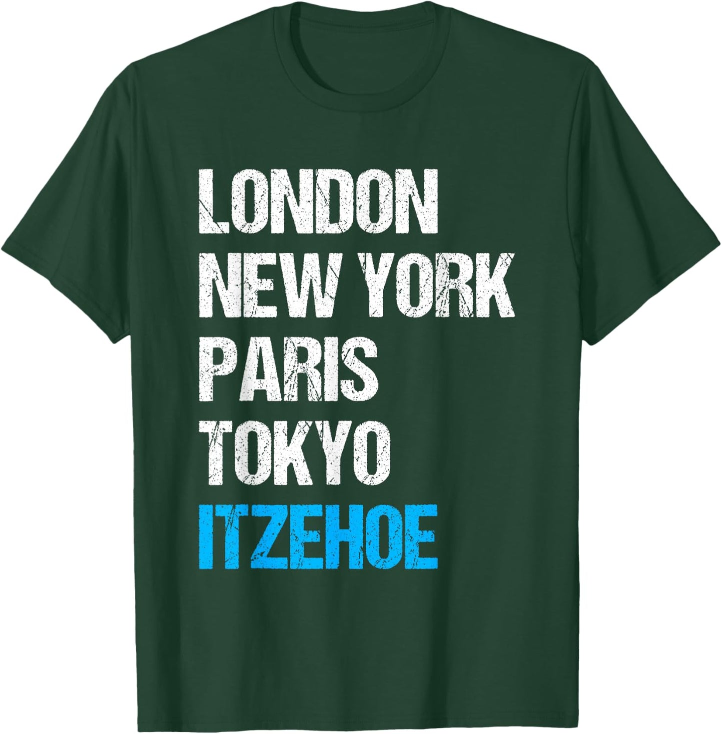 Itzehoe Itzehoer Souvenir T-Shirt - T-Shirt | Forest