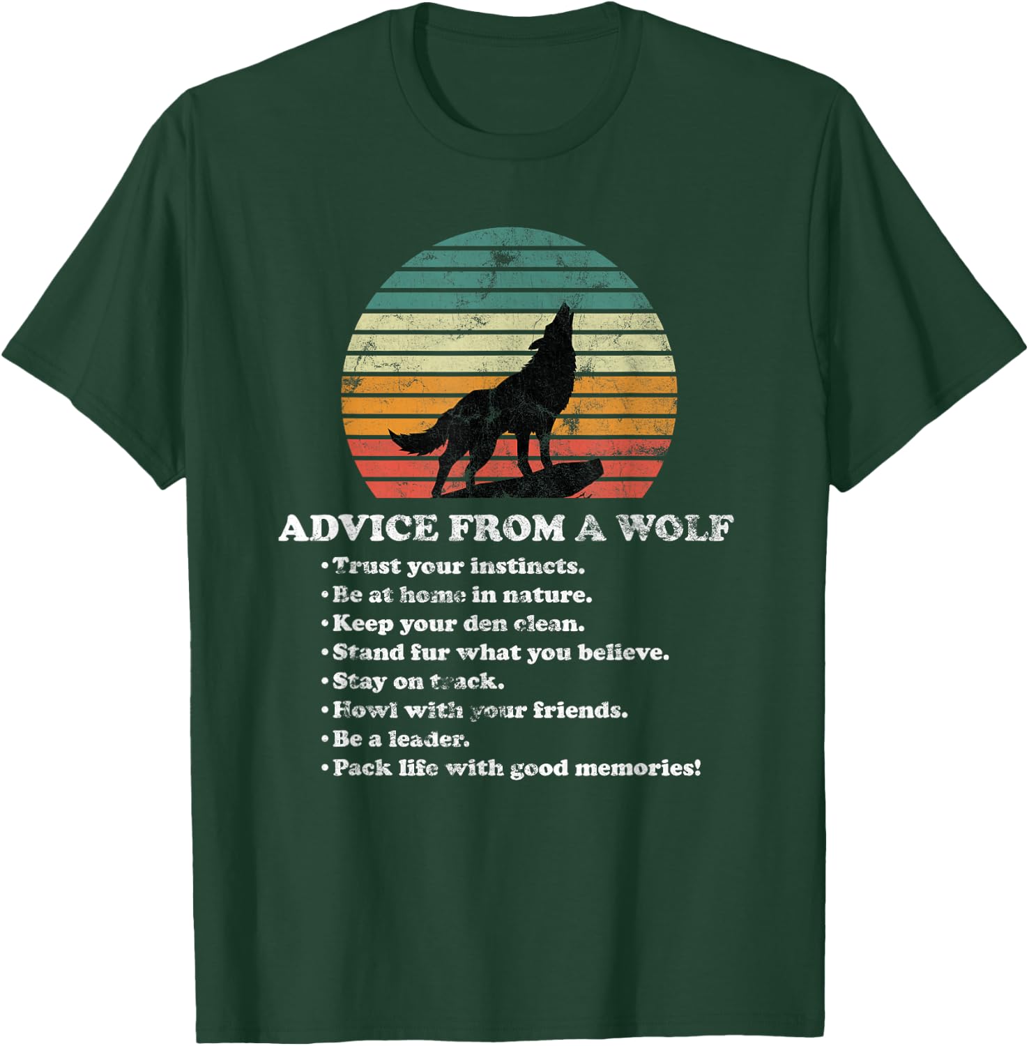 Advice From A Wolf T-Shirt - T-Shirt | Forest