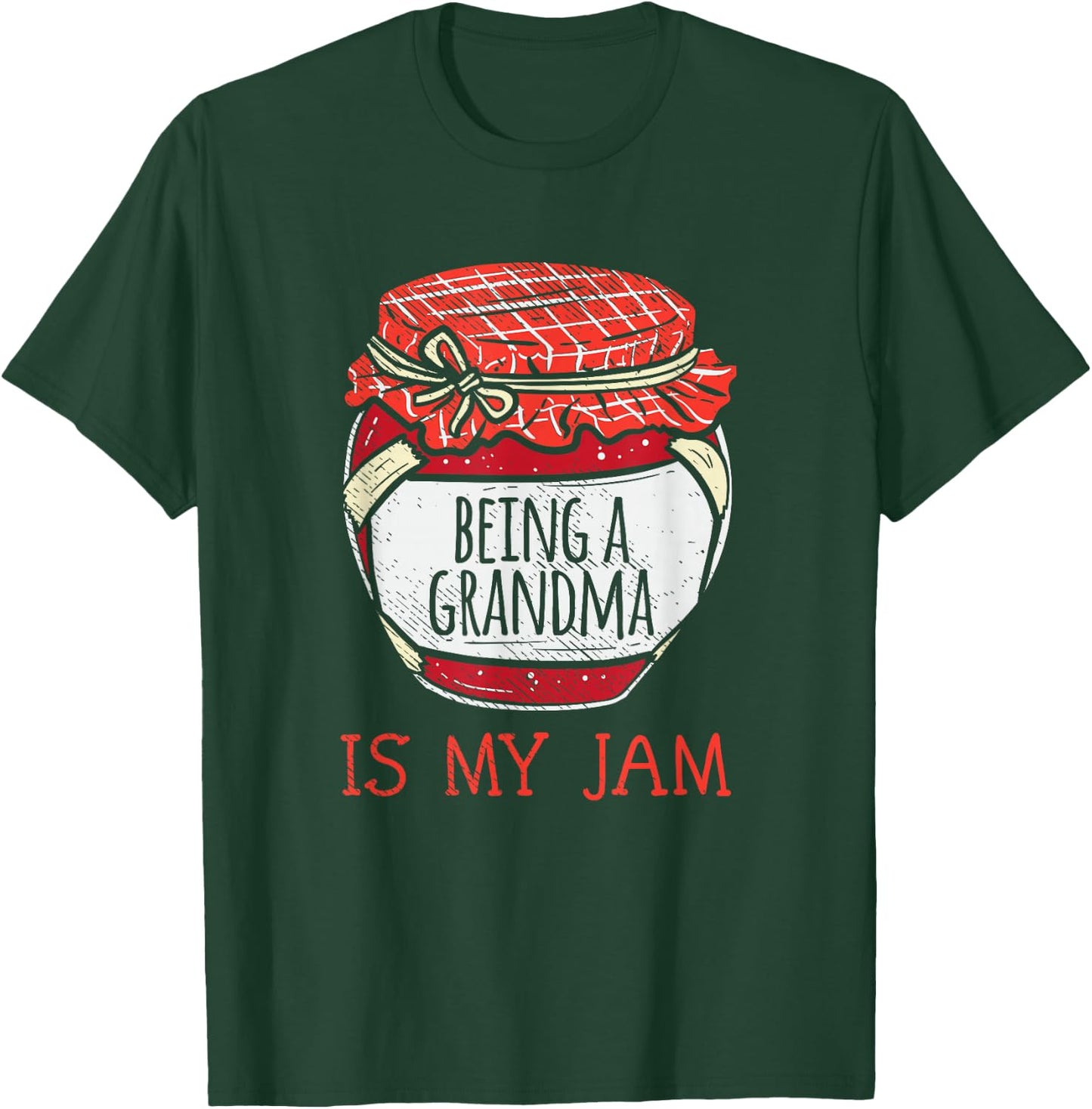 Fun Cute Grandmother Humor | Funny Being A Grandma Small T-Shirt - T-Shirt | Forest