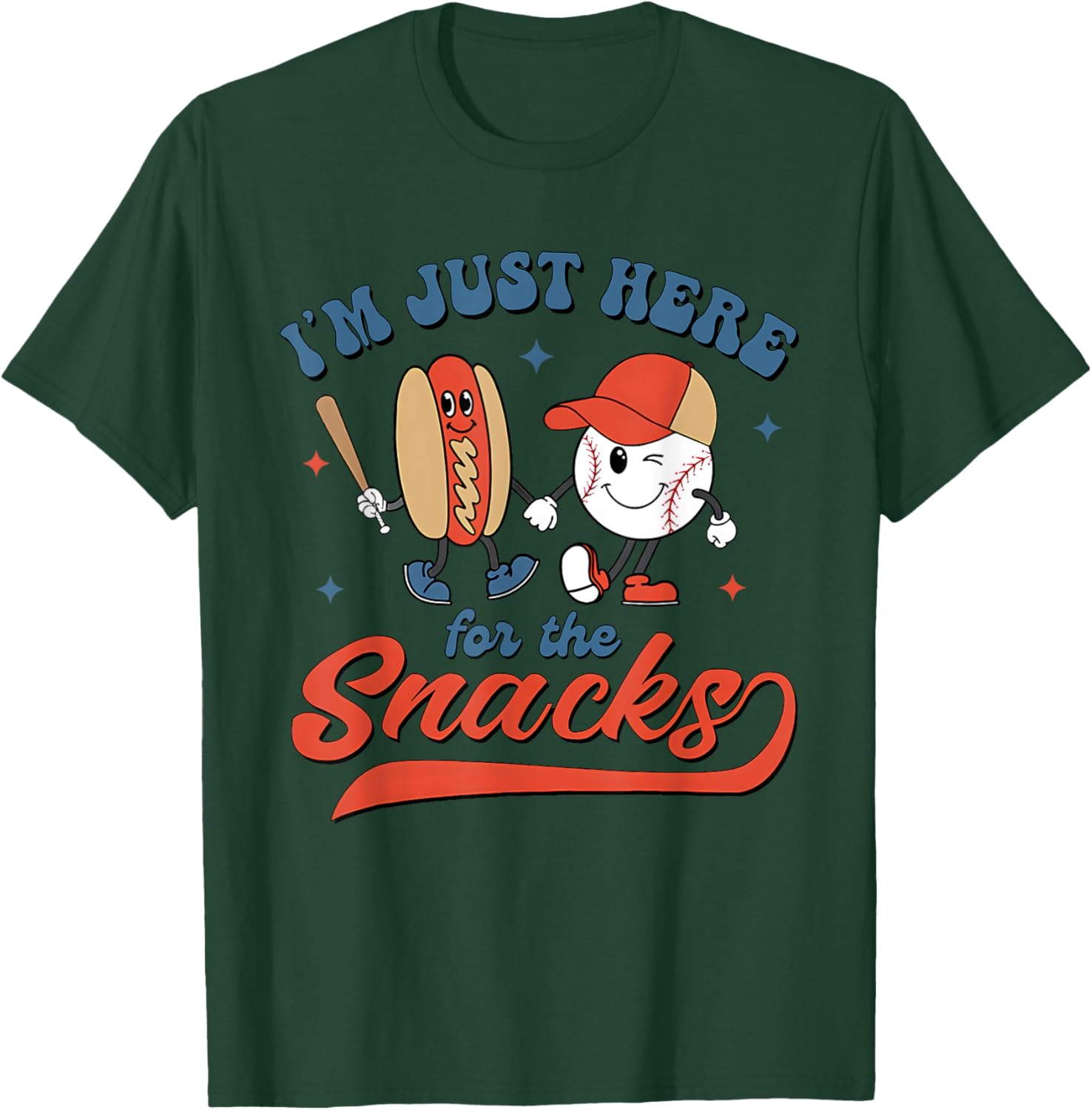 I'm Just Here For The Snacks Baseball 4th Of July Hot Dog Girls Kids Men T-Shirt - T-Shirt | Forest