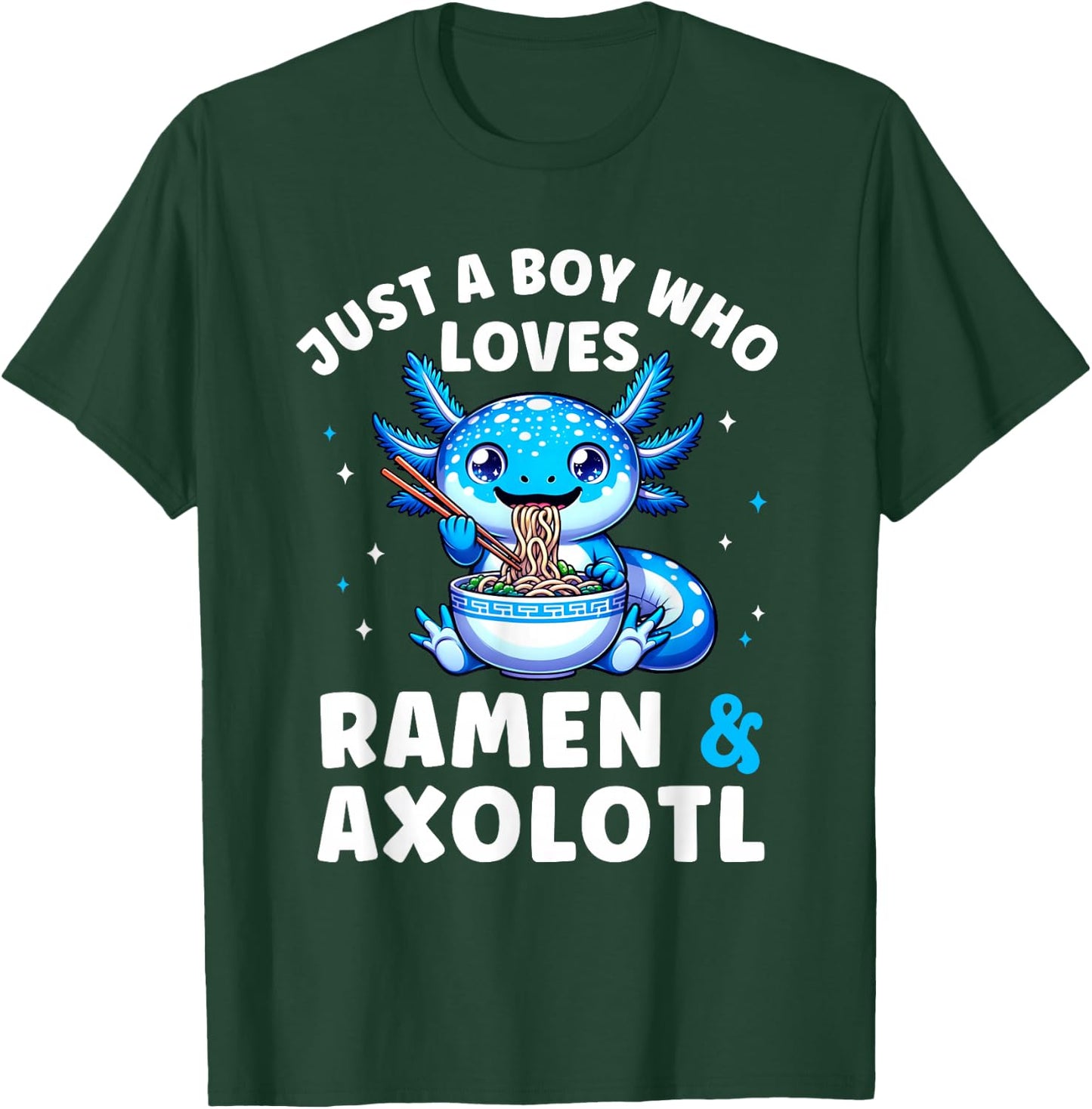 Kawaii Just a Boy Who Loves Axolotl Ramen Cutecore T-Shirt - T-Shirt | Forest