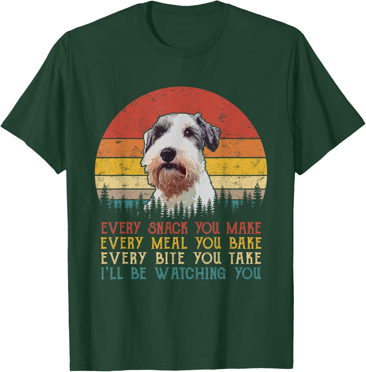 Every Snack You Make Dog Shirt Sealyham Terrier T-Shirt - T-Shirt | Forest