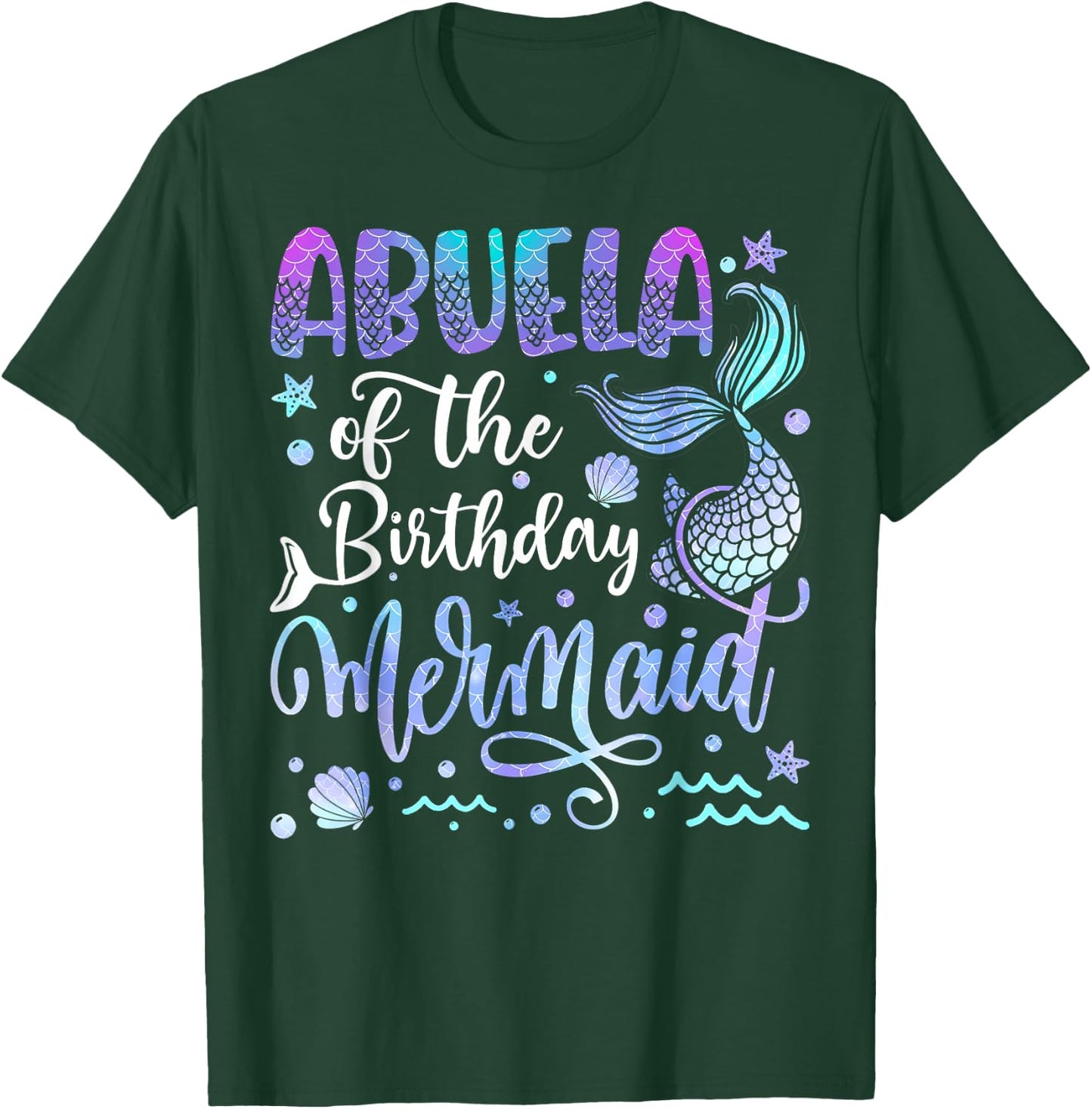 Abuela Of The Birthday Mermaid Bday Girl Party T-Shirt - T-Shirt | Forest