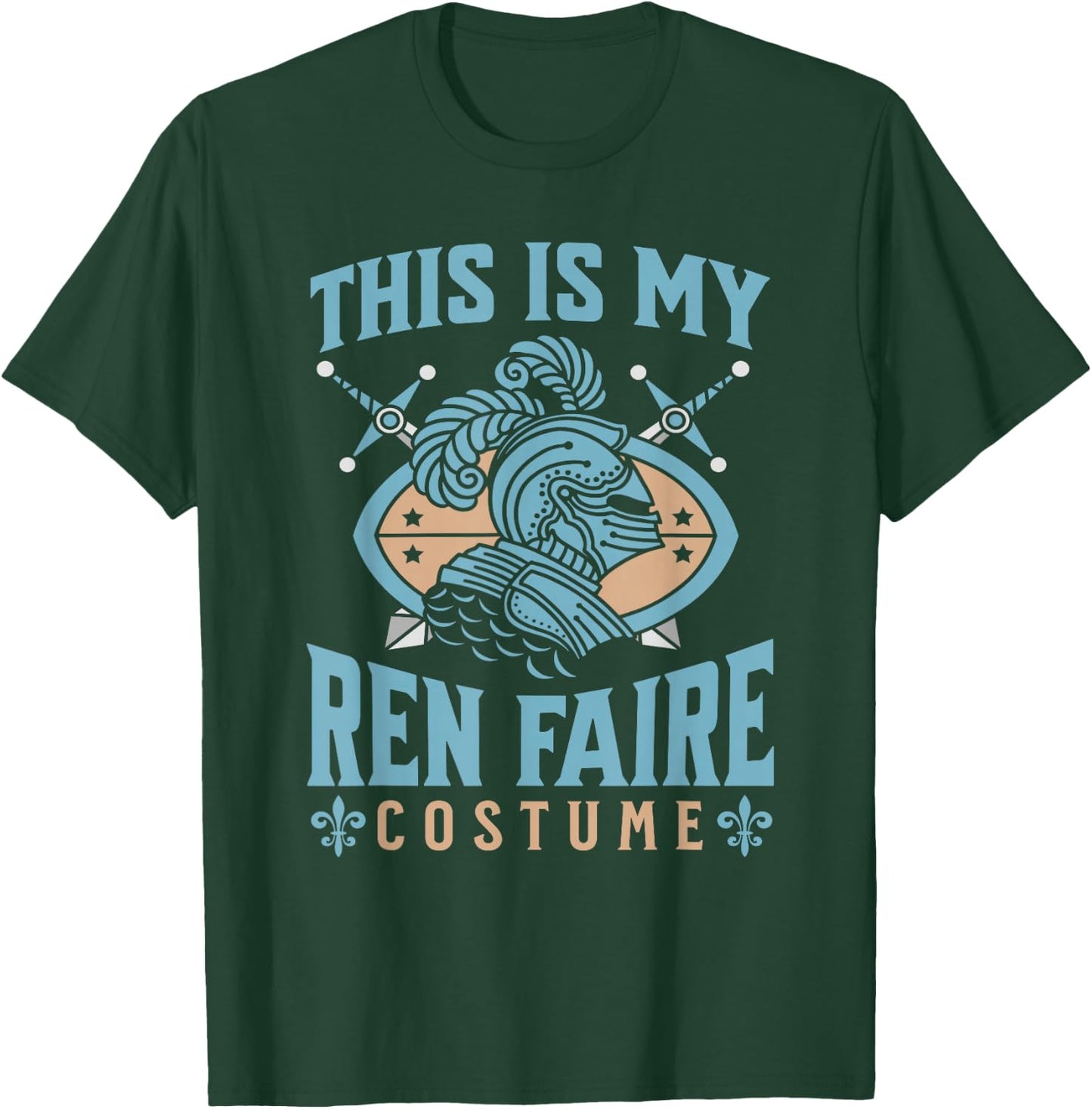 This Is My Ren Faire Costume Funny Medieval Knight Graphic T-Shirt - T-Shirt | Forest