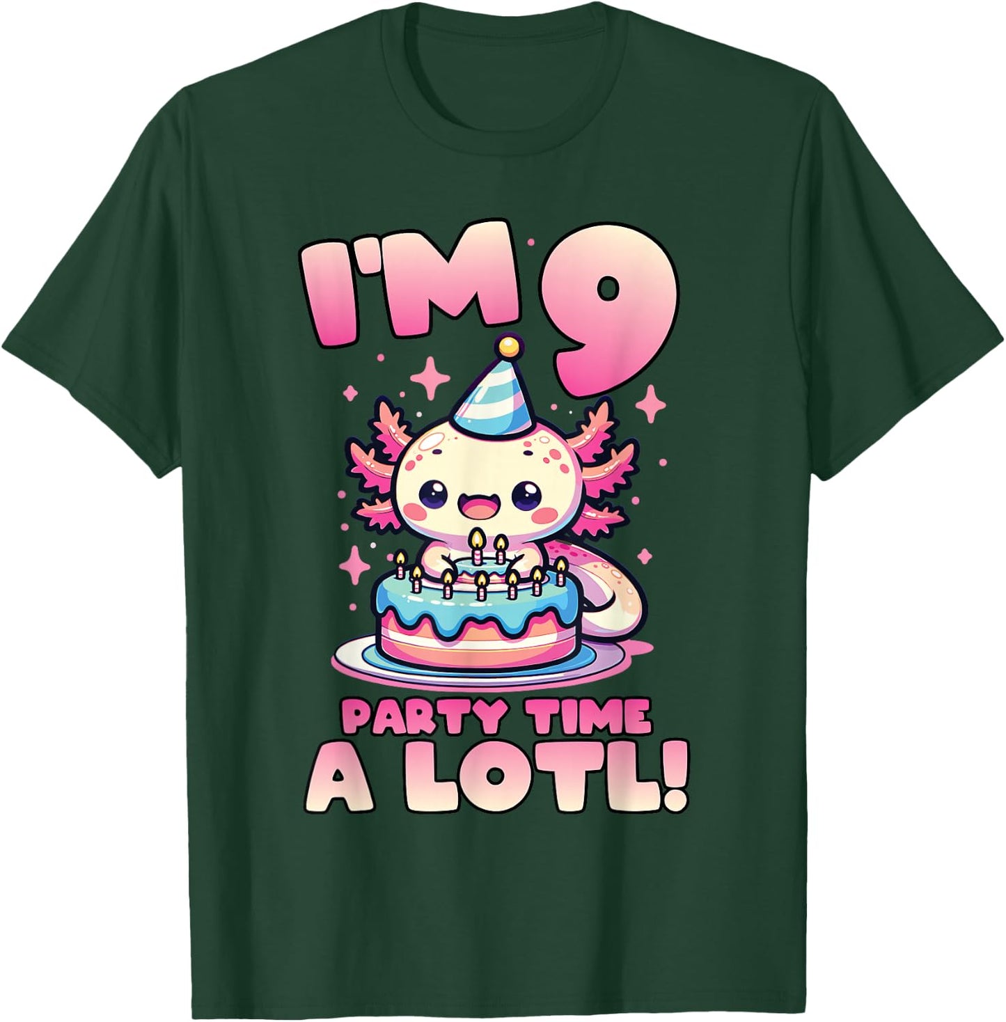I'm 9 Nine Years Old Cute Kawaii Axolotl 9th Birthday Party T-Shirt - T-Shirt | Forest