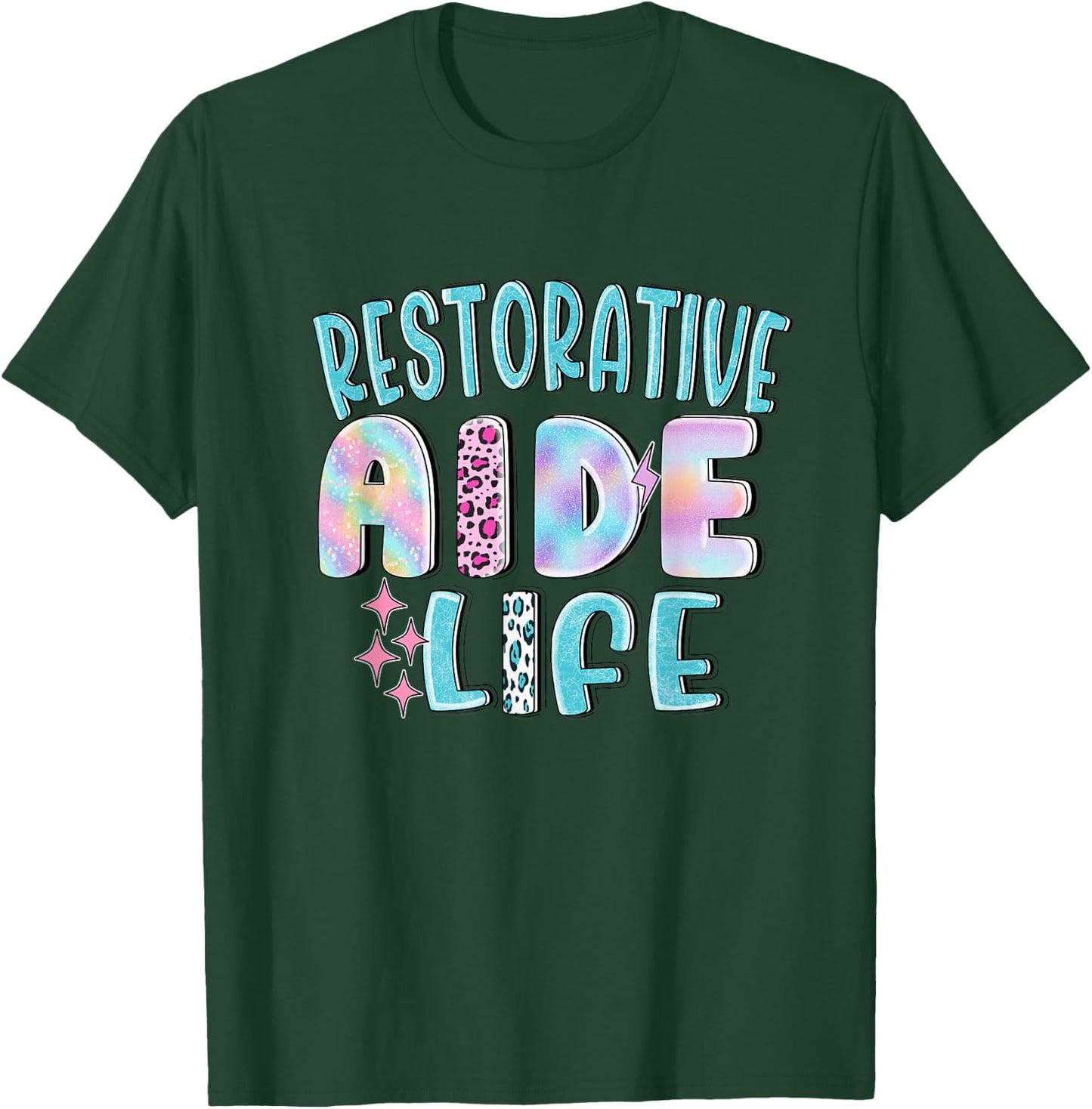 Restorative Aide Funny Leopard Nursing Nurse Life Caregiver T-Shirt - T-Shirt | Forest