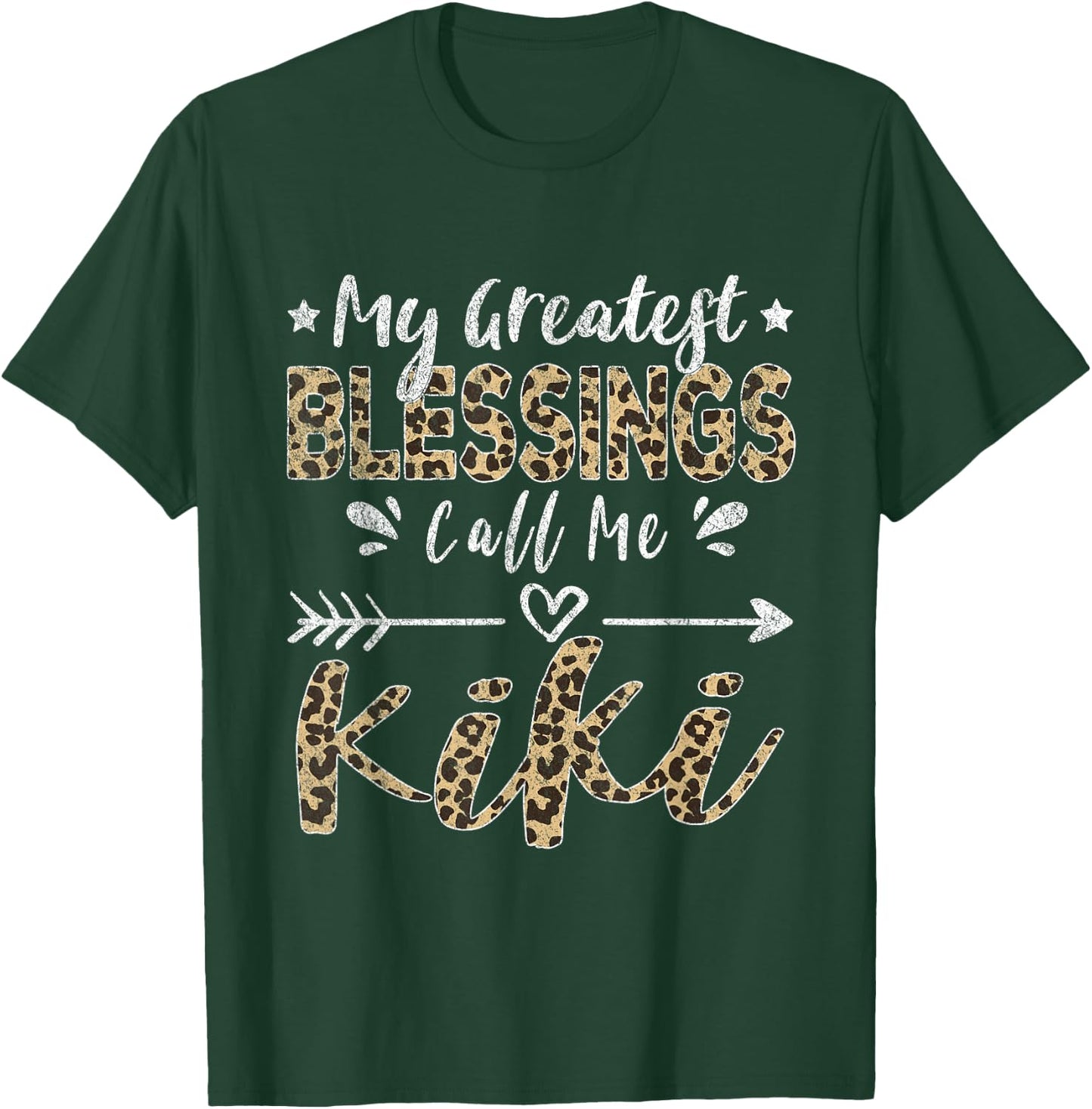 My Greatest Blessings Call Me Kiki Leopard T-Shirt - T-Shirt | Forest