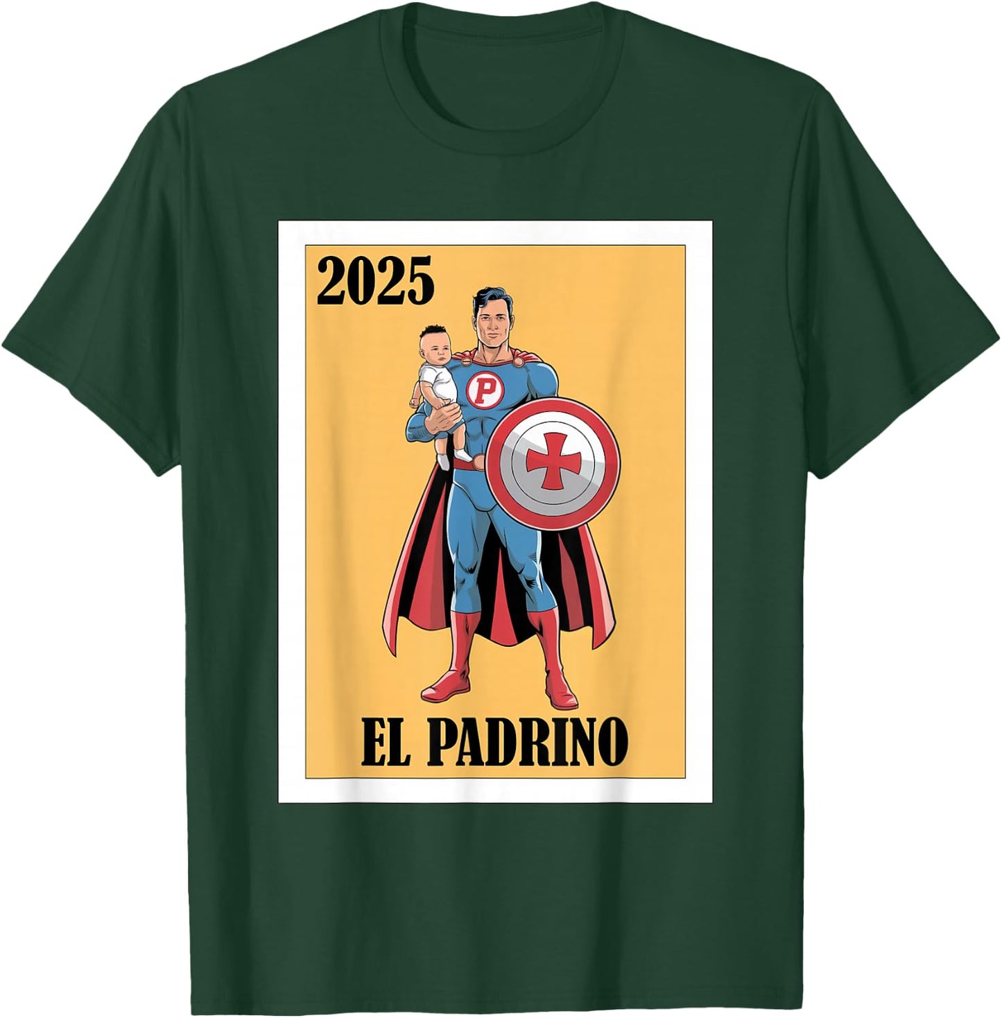 Funny Mexican Baptism Padrino Proposal 2025 - El Padrino T-Shirt - T-Shirt | Forest