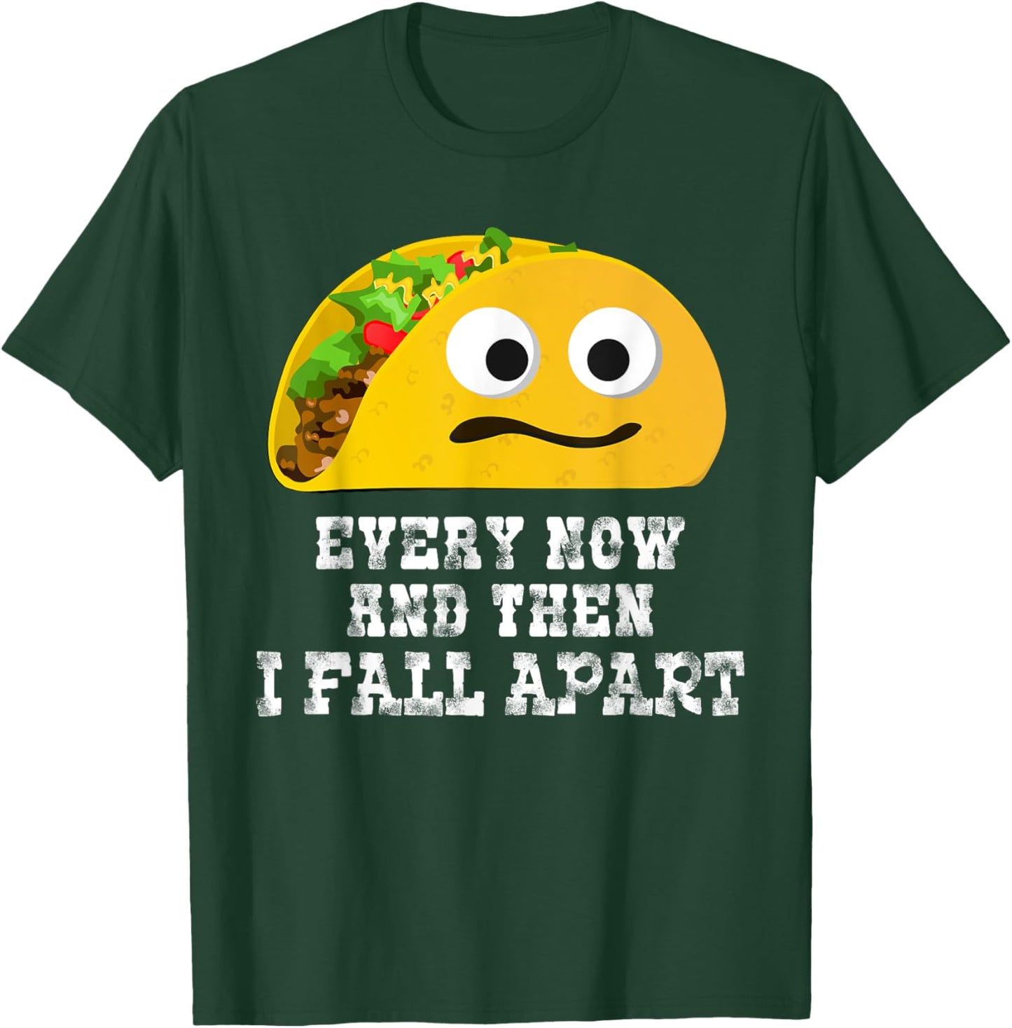 Cinco de Mayo Shirt Taco Fall Apart T-Shirt - T-Shirt | Forest