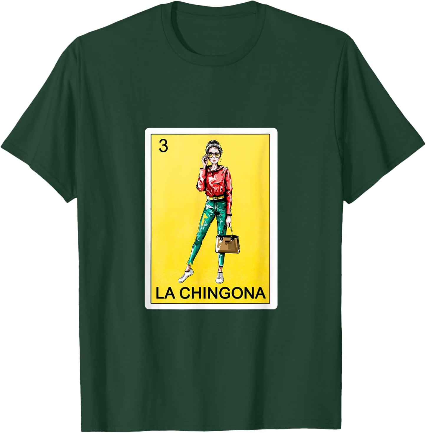 Spanish-Mexican Bingo Funny Gifts - La Chingona T-Shirt - T-Shirt | Forest