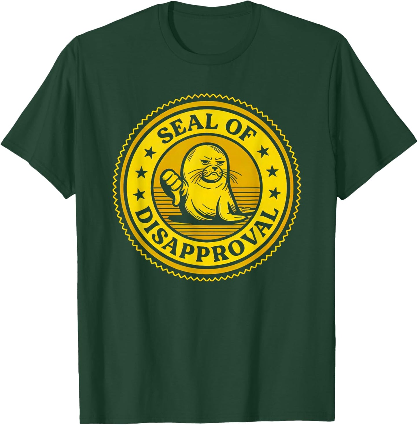 Seal Of Disapproval Funny Women T-Shirt - T-Shirt | Forest
