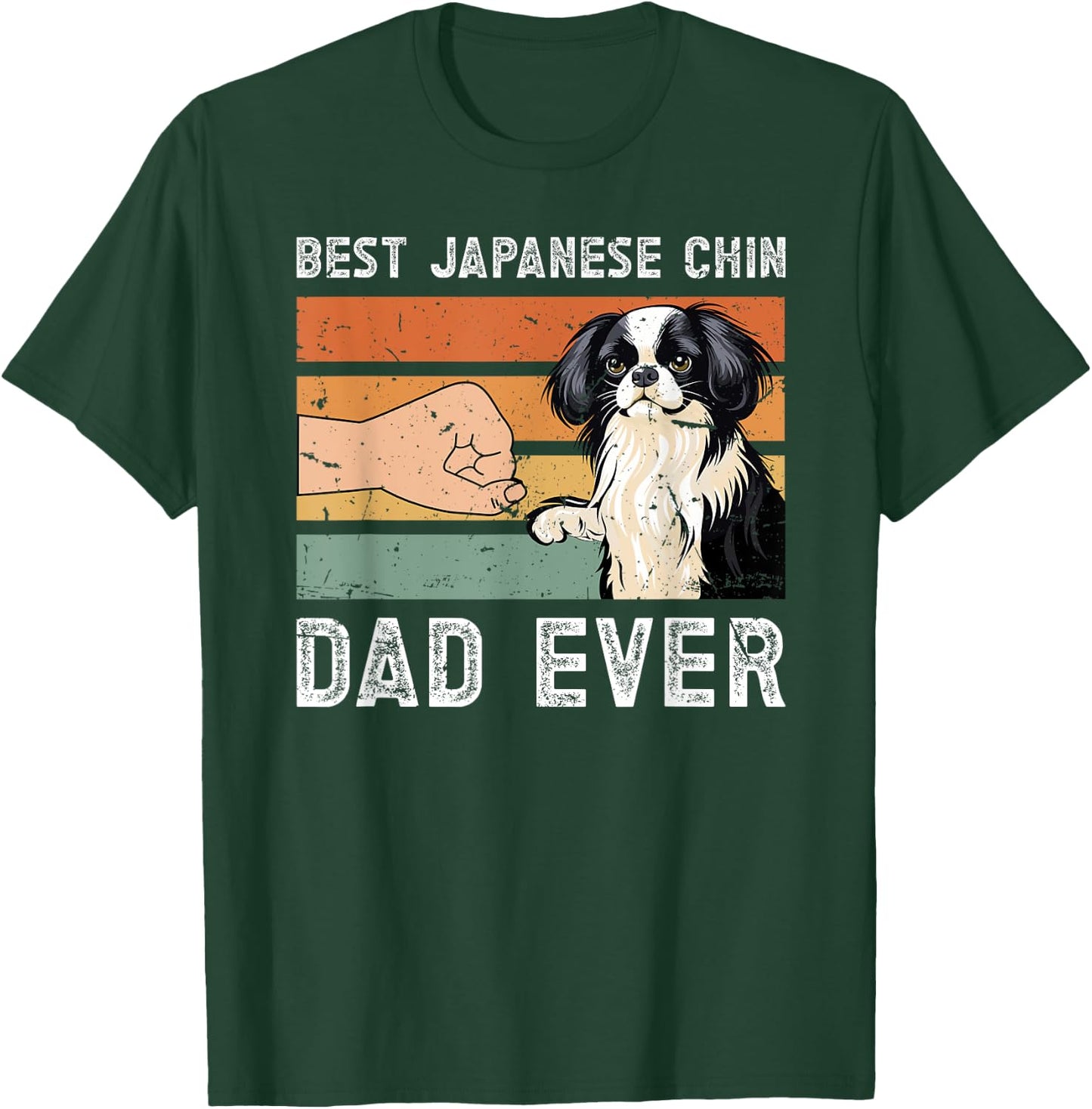 Best Japanese Chin Dad Ever Japanese Chin Owner T-Shirt - T-Shirt | Forest