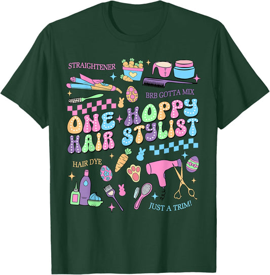 Retro One Hoppy Hair Stylist Easter Day Hairdresser T-Shirt - T-Shirt | Forest
