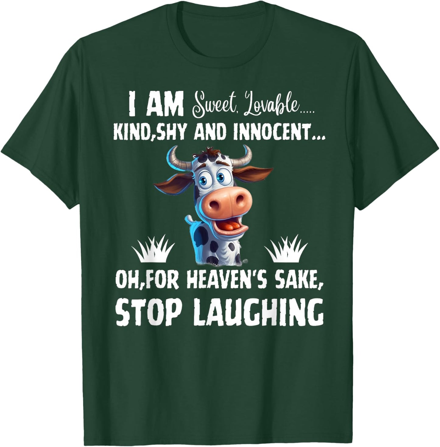 I Am Sweet Lovable Kind Shy And Innocent, Funny Cow T-Shirt - T-Shirt | Forest