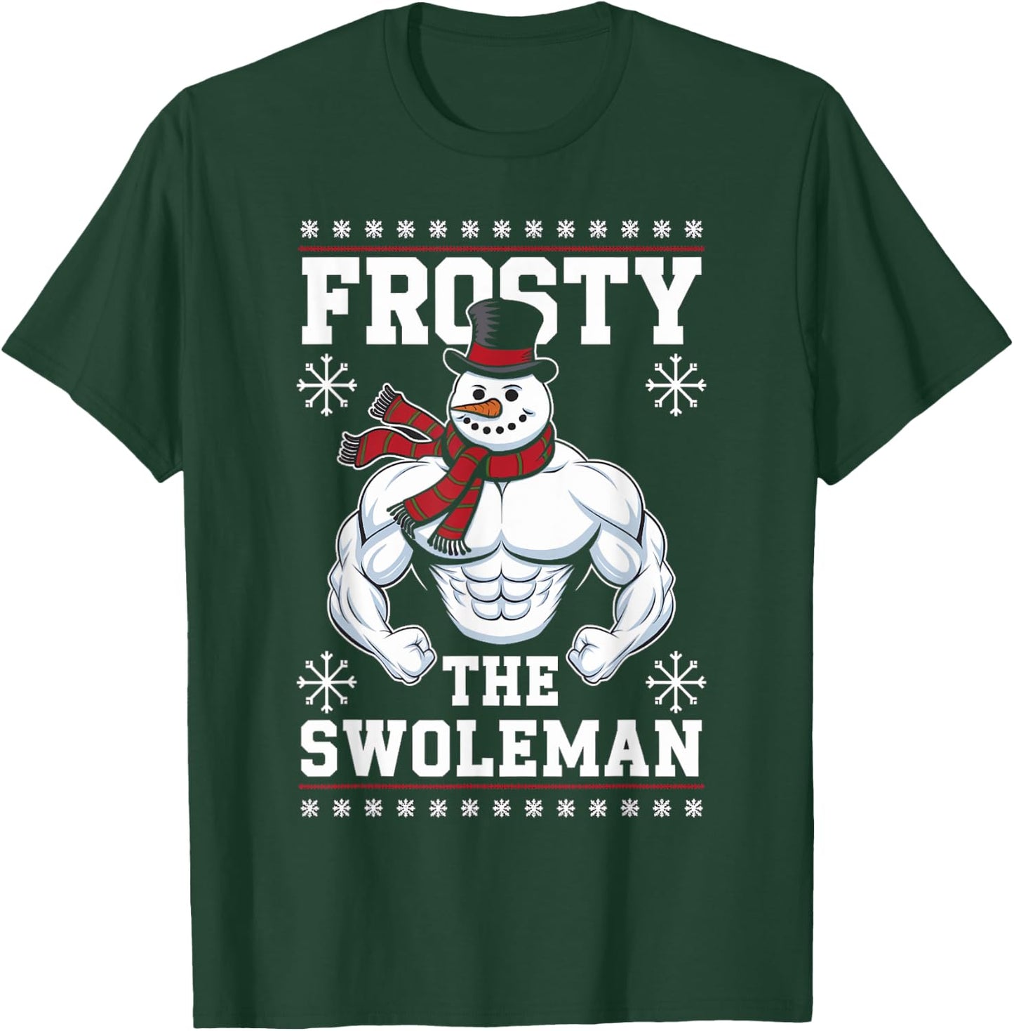 Frosty the Swoleman Christmas Gym Humor T-Shirt - T-Shirt | Forest