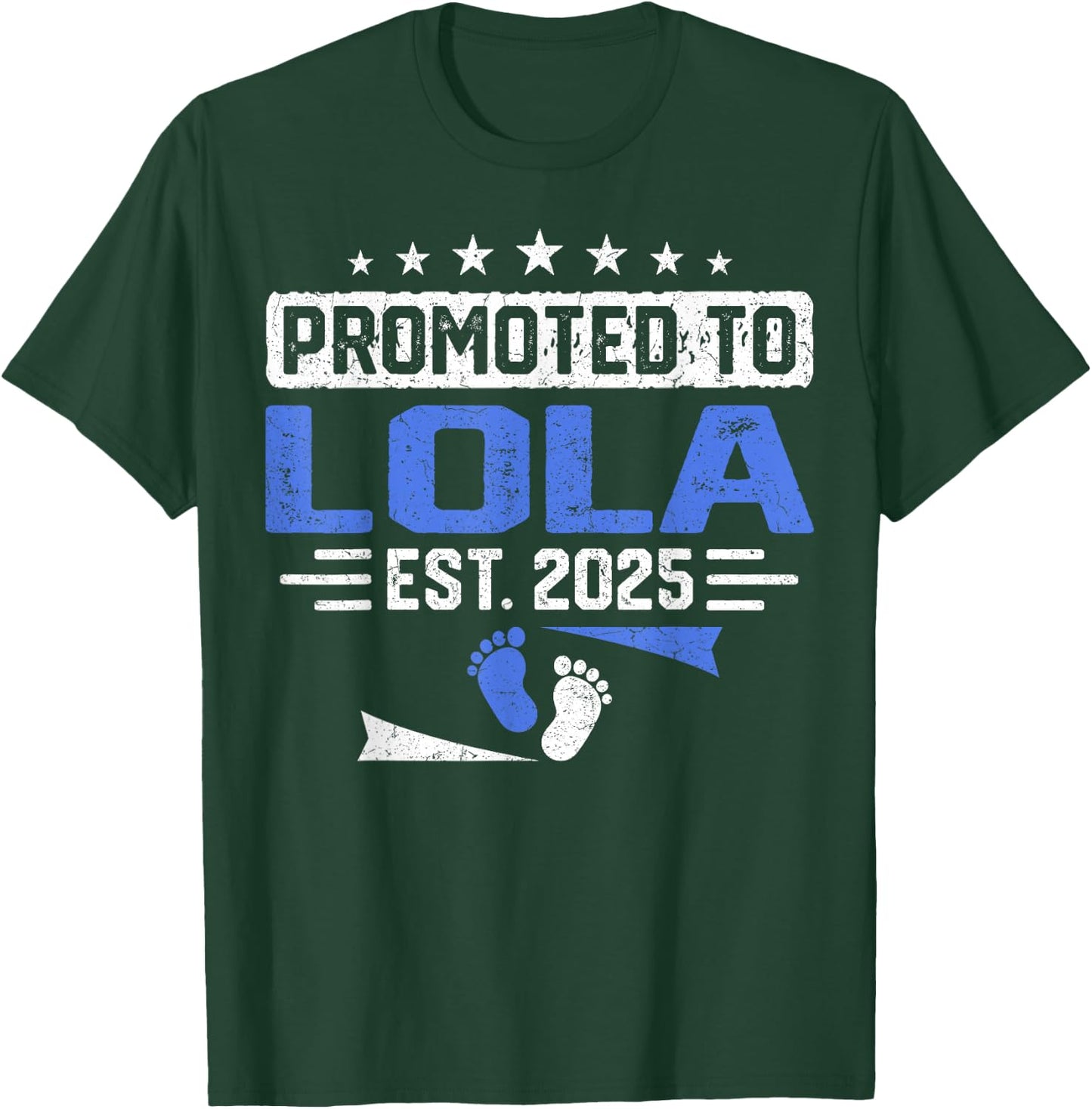 Promoted to Lola Again Est. 2025 T-Shirt - T-Shirt | Forest