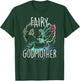Godmother Magic Fairy Tales Fairy Godmother Godmom Godparents T-Shirt - T-Shirt | Forest