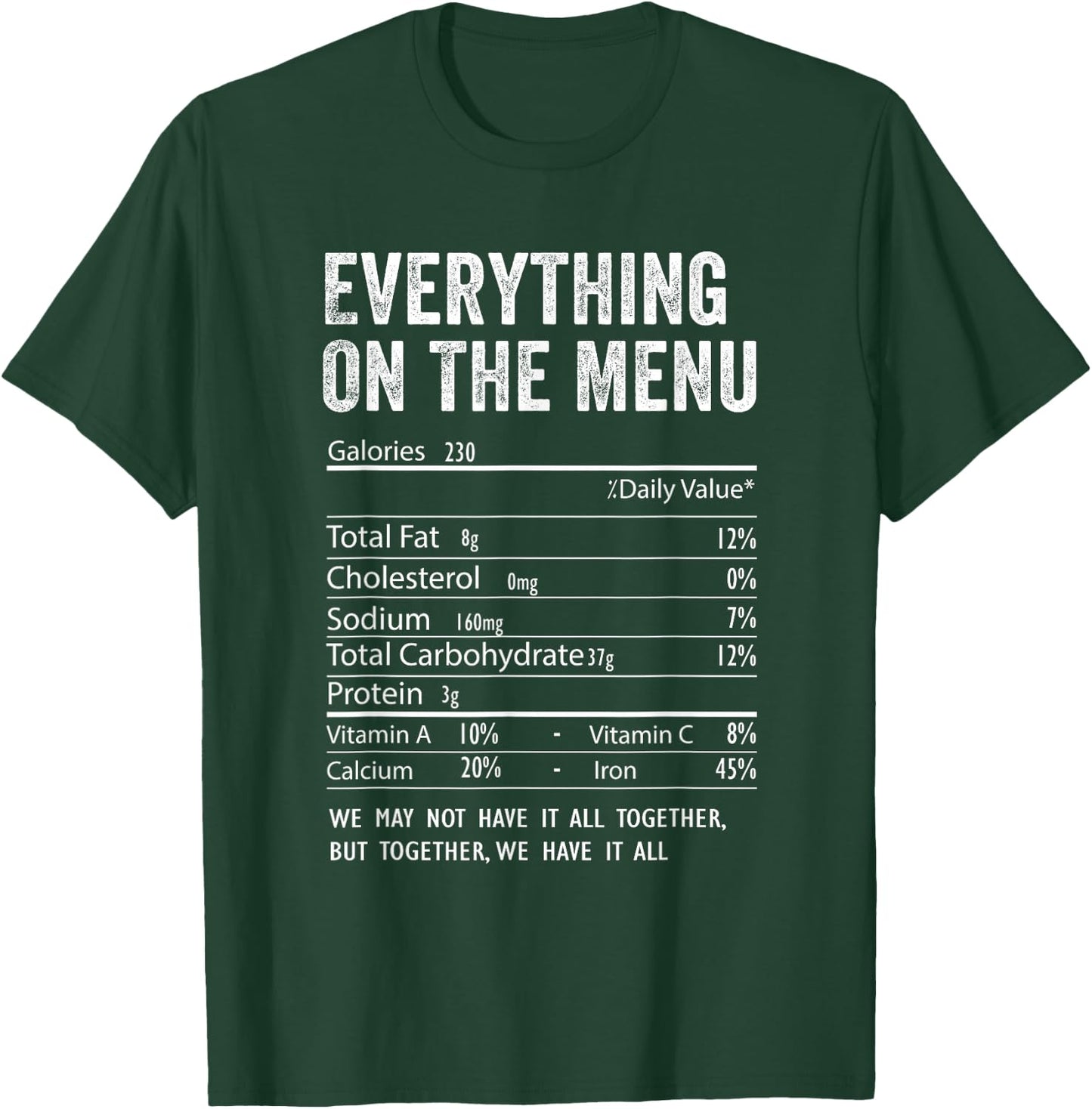 Everything On The Menu Nutrition Facts Thanksgiving Food T-Shirt - T-Shirt | Forest