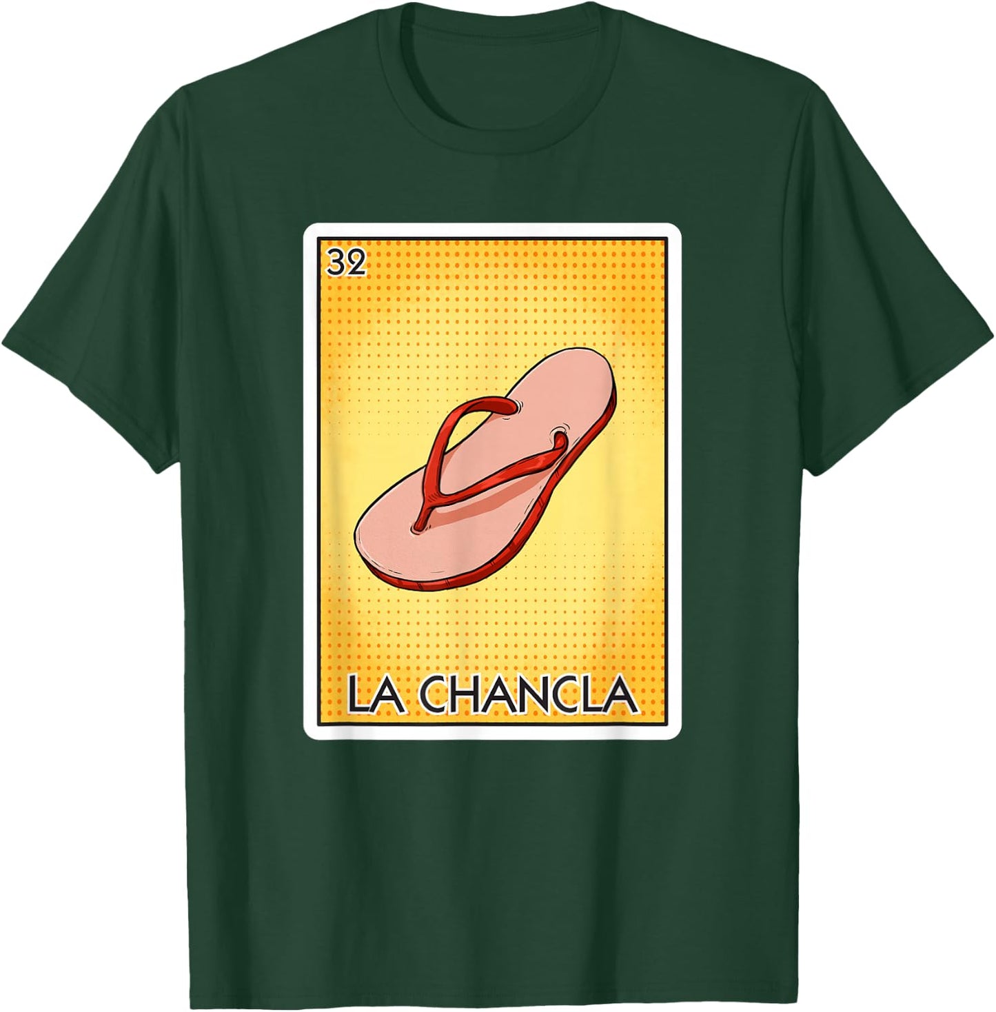 La Chancla Flip Flop Card Mexican Lottery Card La Chancla T-Shirt - T-Shirt | Forest