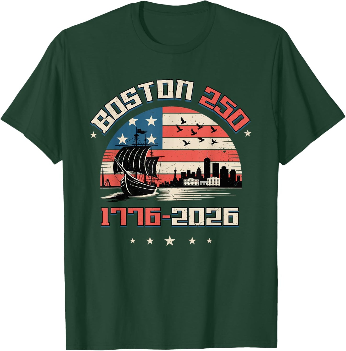 Boston 250th Anniversary USA T-Shirt - T-Shirt | Forest