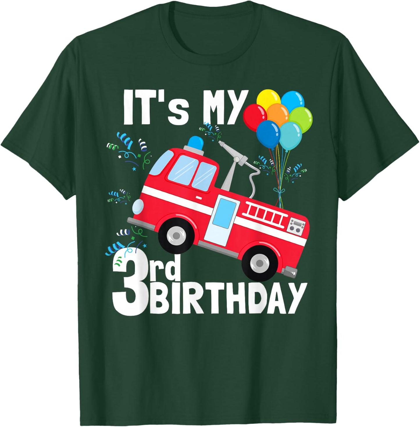 It's My 3rd Birthday Fire Truck 3 Birthday Boy Gift T-Shirt - T-Shirt | Forest