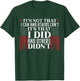 It's Not That I Can And Others Can't It's That I Did Veteran T-Shirt - T-Shirt | Forest