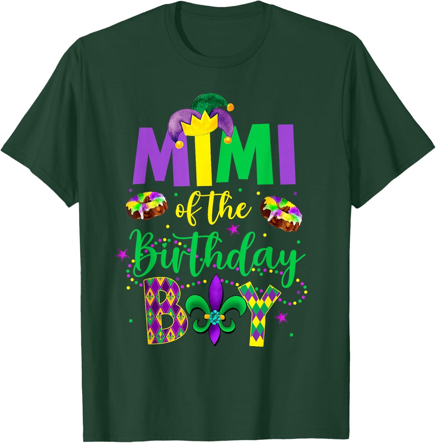 Mimi of the Birthday Boy Shirt Mardi Gras Gigi Maw Maw T-Shirt - T-Shirt | Forest