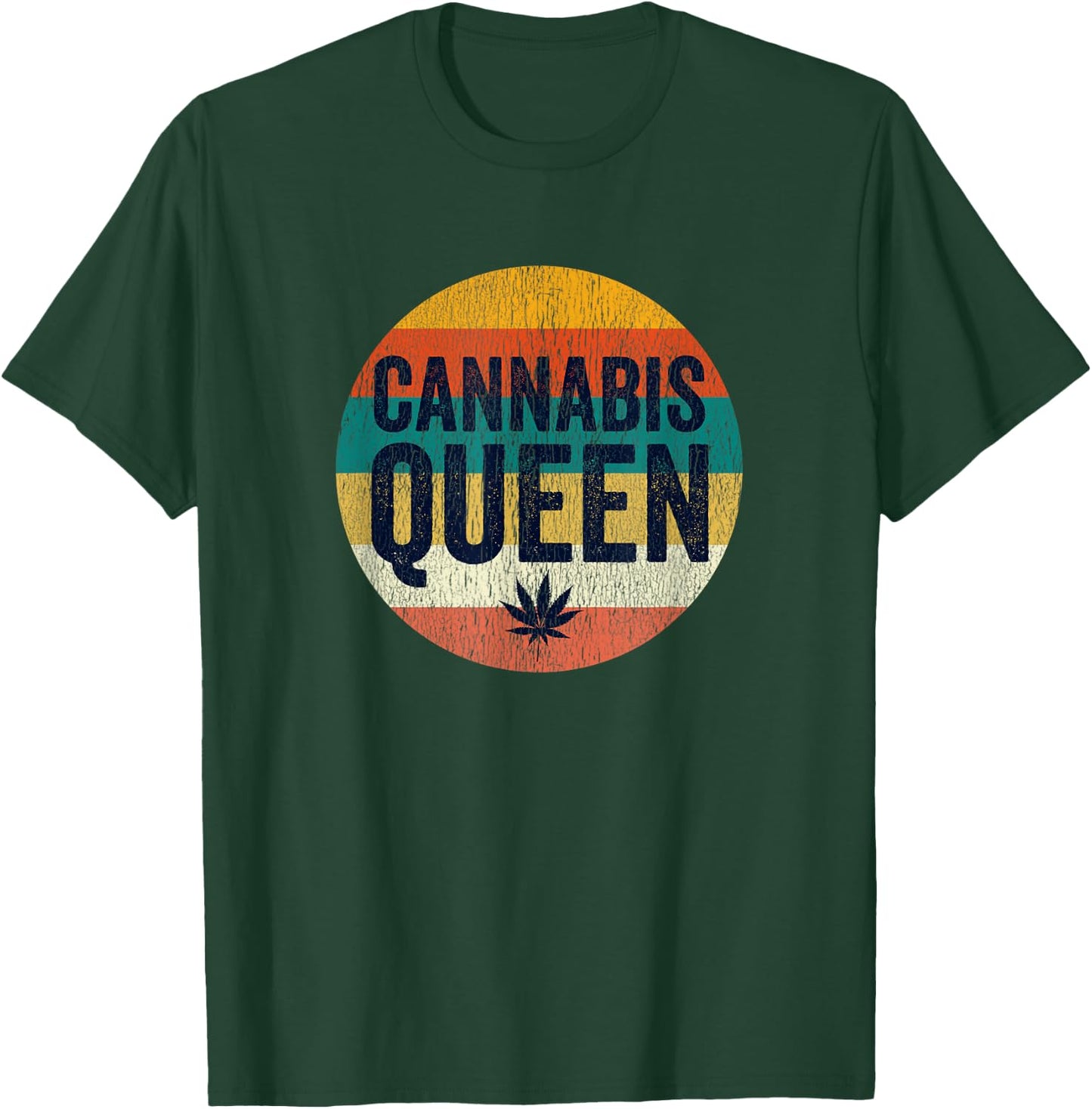 Vintage Weed Stoner Girl Wear Gifts Stuff Mom Cannabis Queen T-Shirt - T-Shirt | Forest