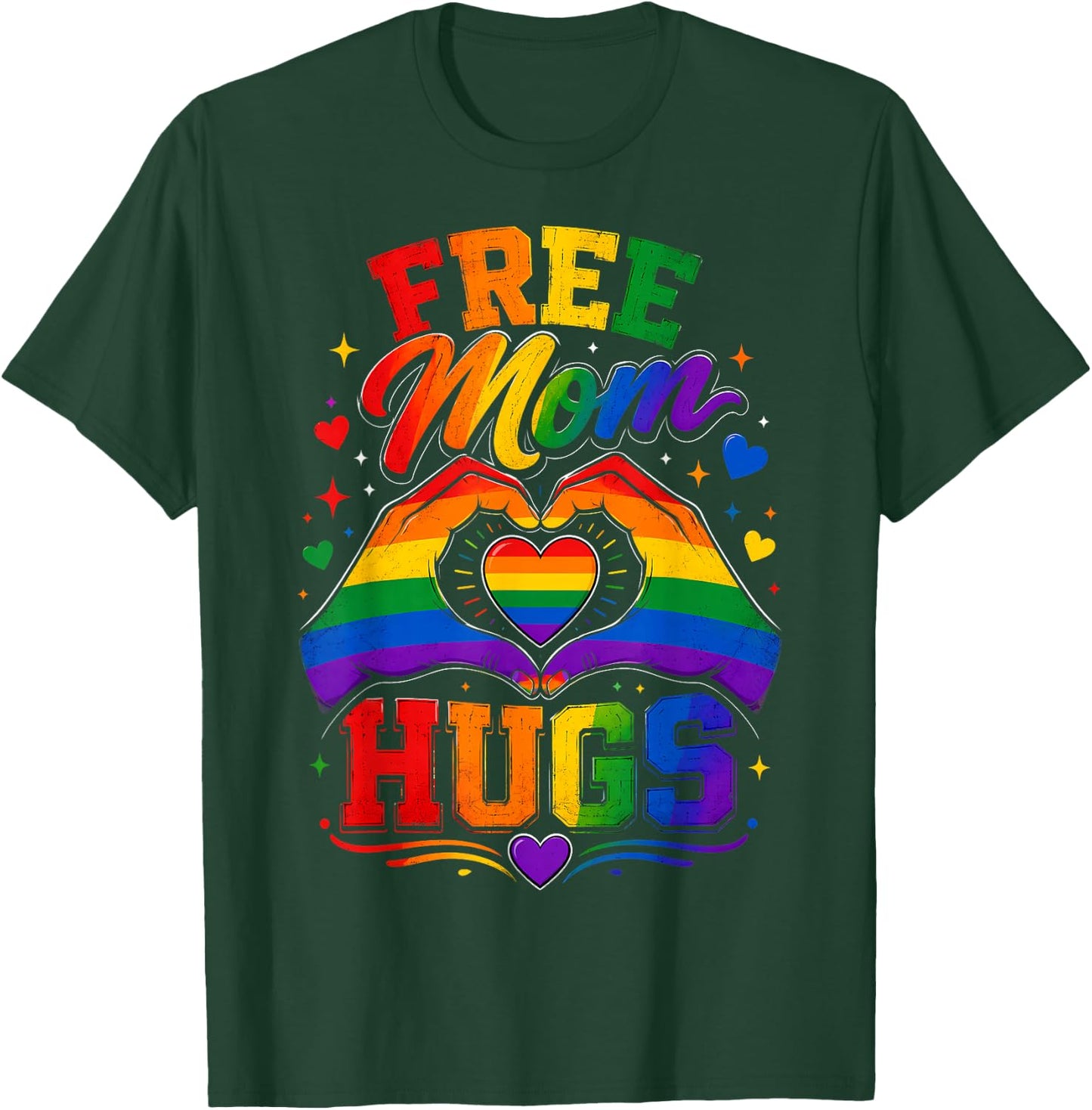 Free Mom Hugs LGBTQIA+ Ally Pride Month T-Shirt - T-Shirt | Forest