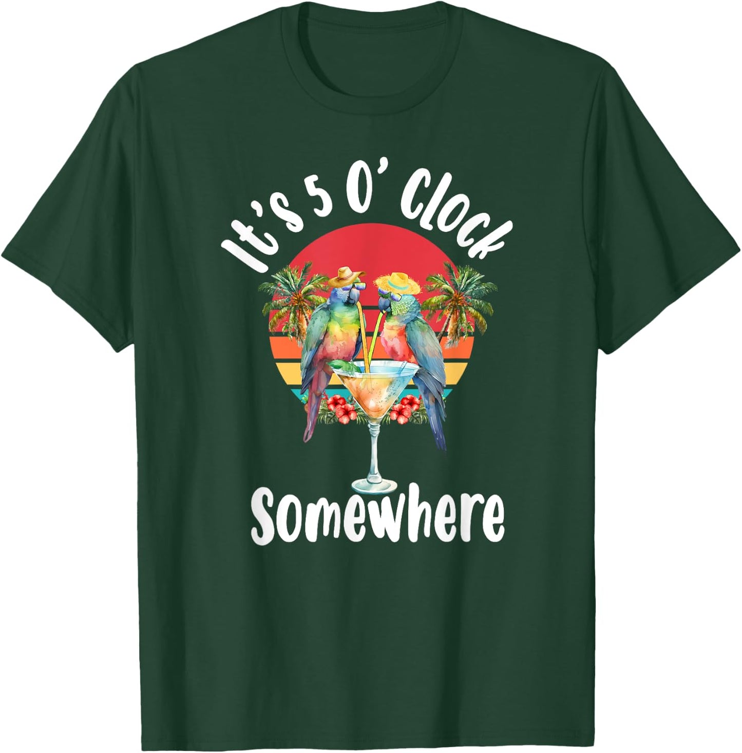 Parrots Drinking Margarita It's 5 O'clock Somewhere T-Shirt - T-Shirt | Forest