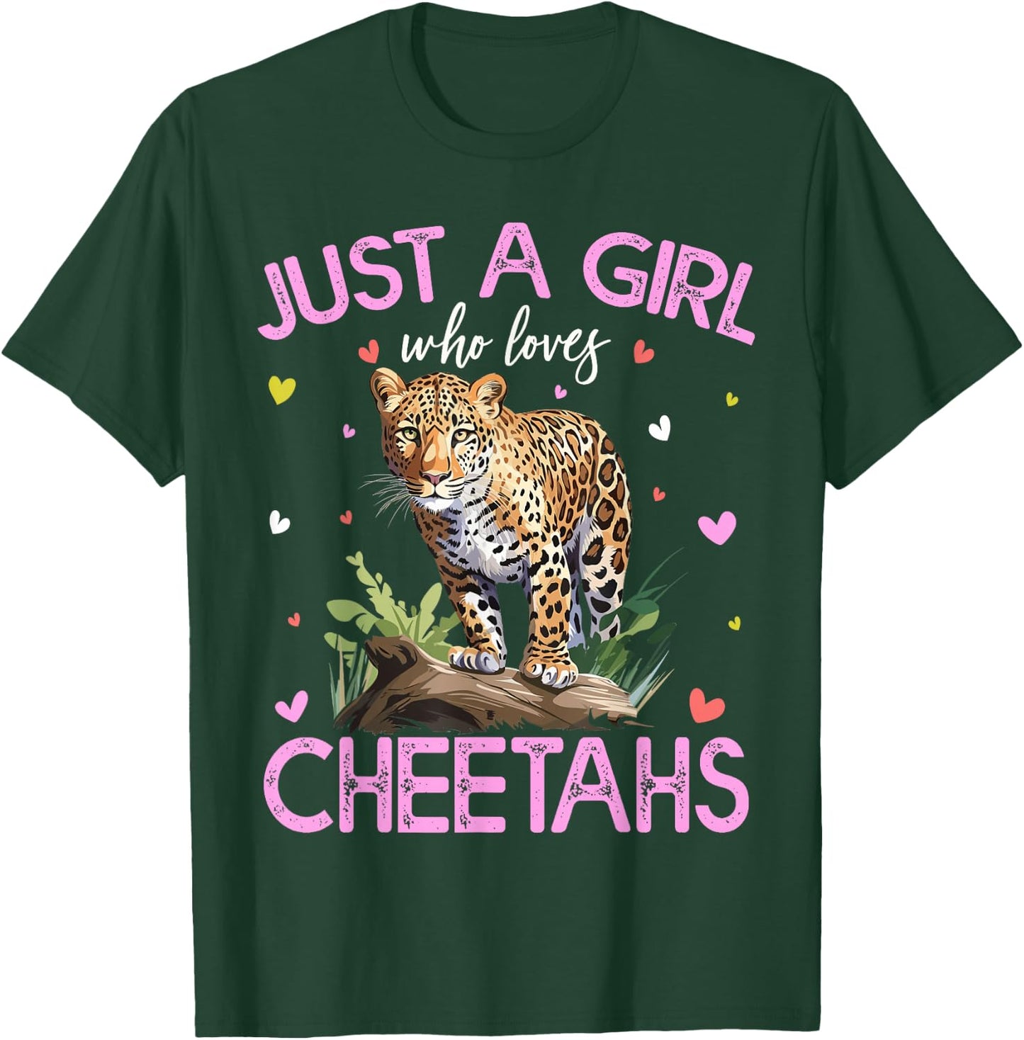 Just A Girl Who Loves Cheetahs Girls T-Shirt - T-Shirt | Forest