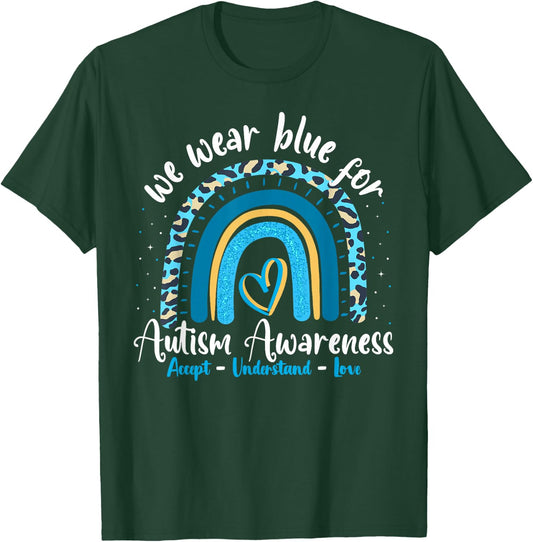 Autism Rainbow Leopard April We Wear Blue Autism Awareness T-Shirt - T-Shirt | Forest