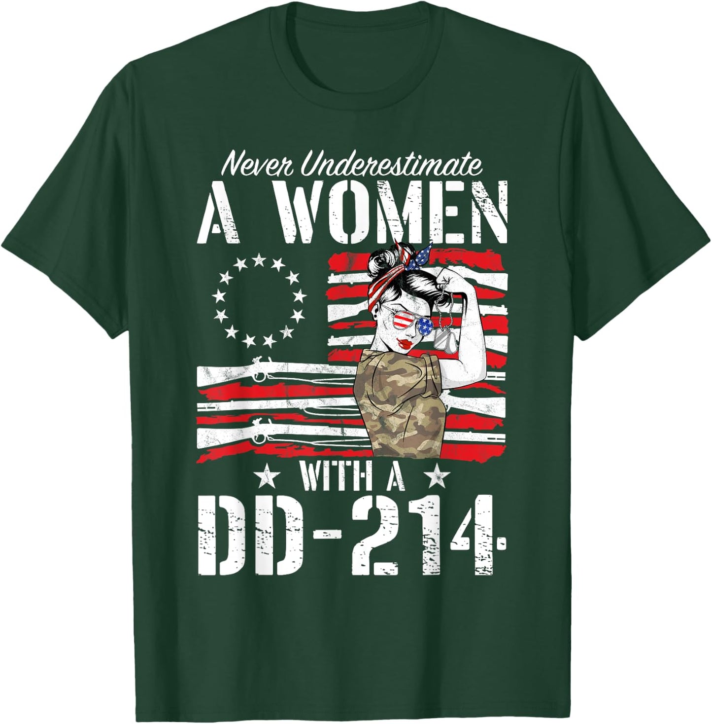 Veteran Never Underestimate A Women With A DD-214 Gun Rights T-Shirt - T-Shirt | Forest