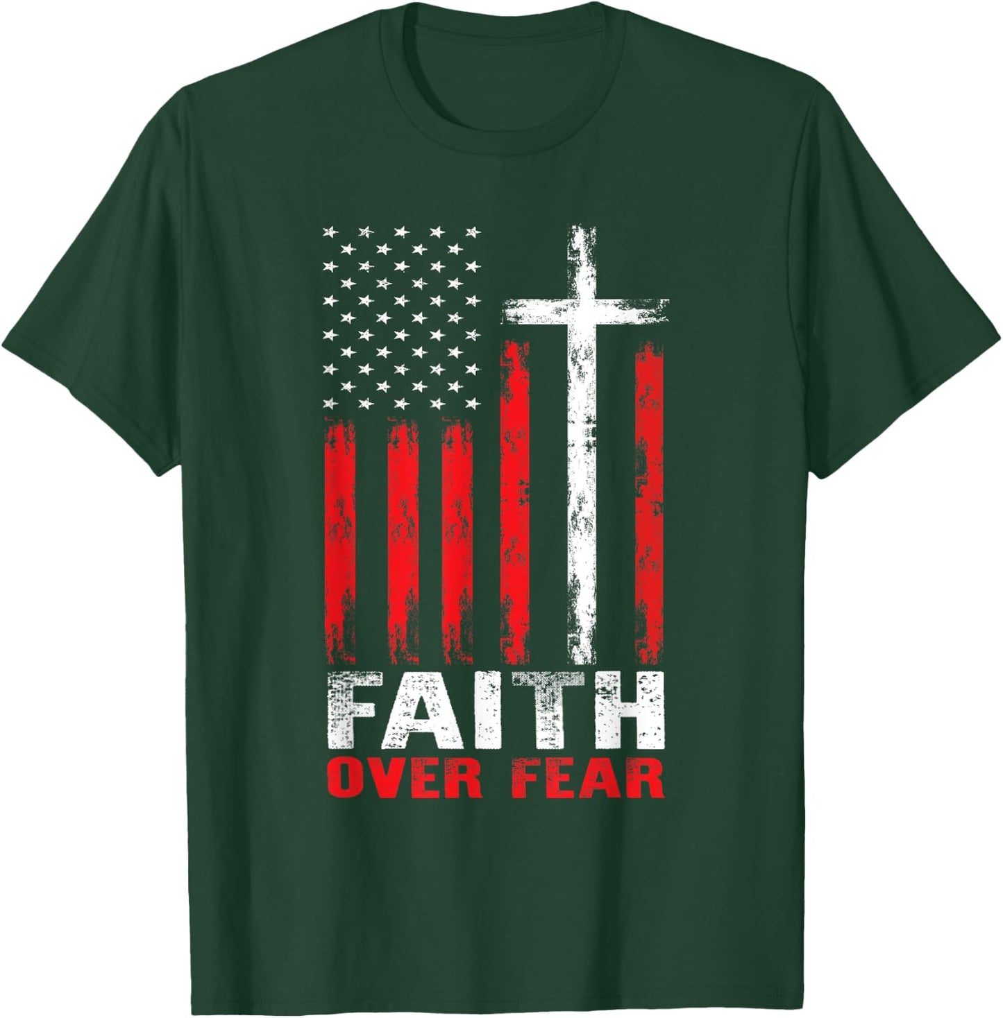 Faith Over Fear Christian Cross American Flag Distress T-Shirt - T-Shirt | Forest