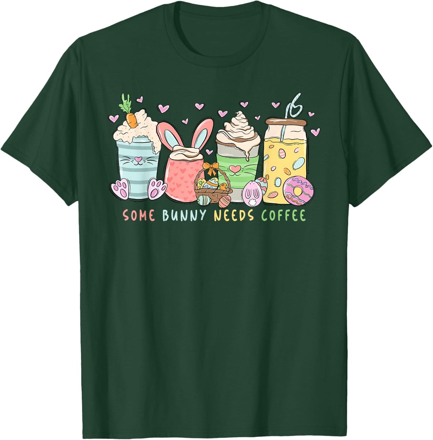 Groovy Happy Easter Day Some Bunny Needs Coffee Drink Lovers T-Shirt - T-Shirt | Forest