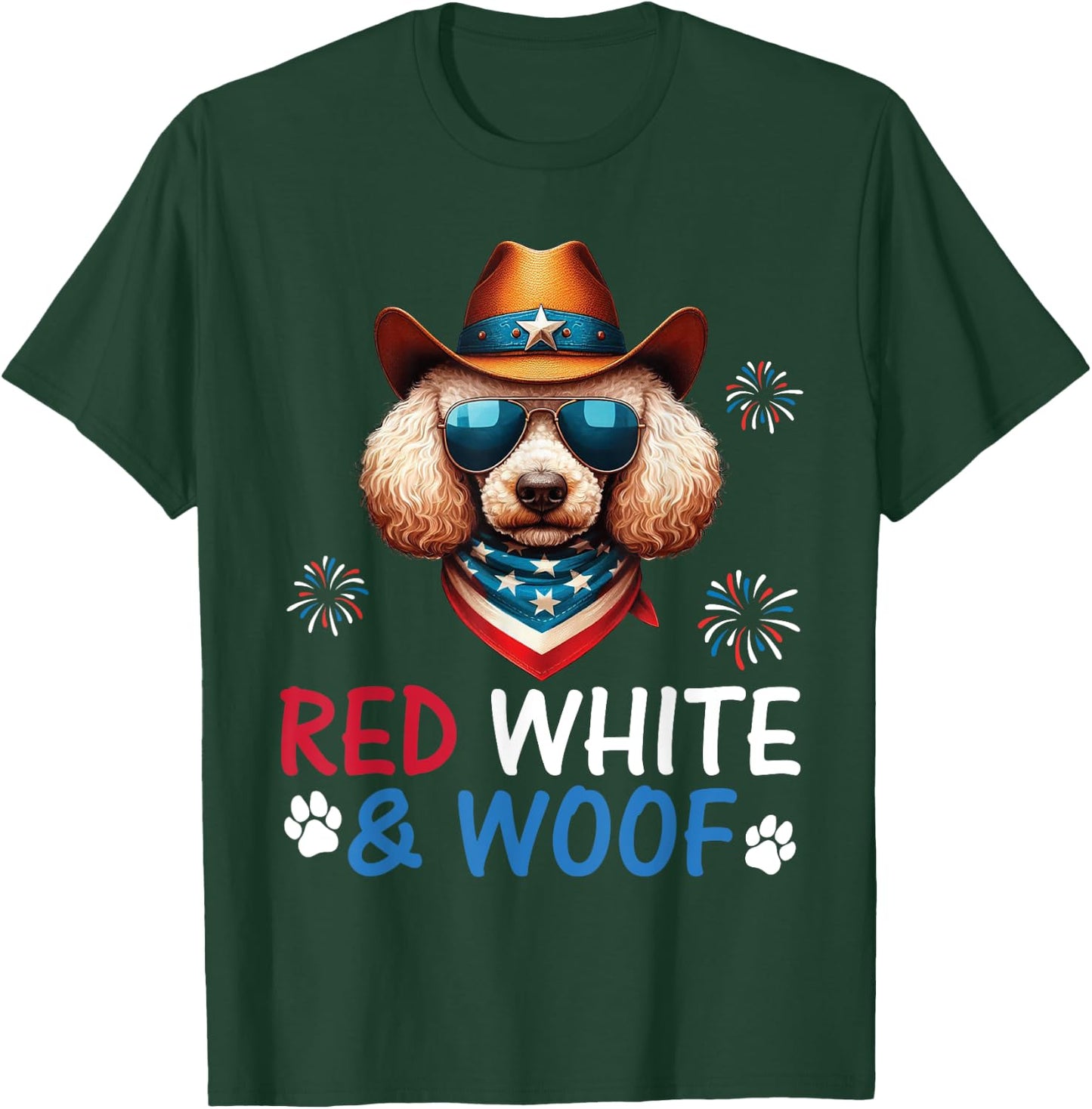 Poodle Cowboy Costume Fireworks Independence Red White Woof T-Shirt - T-Shirt | Forest