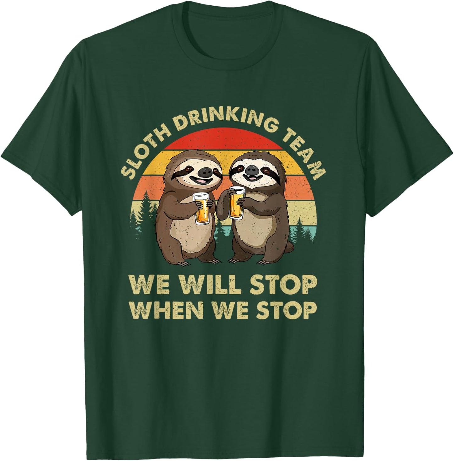 Funny Beer Drunk Sloth Drinking Team Men Women Beer Lover T-Shirt - T-Shirt | Forest