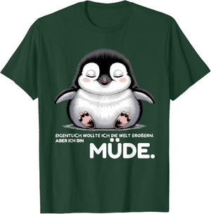 eigentlich wollte ich die Welt erobern Aber ich Bin müde T-Shirt - T-Shirt | Forest