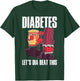 Diabetes Lets Dia Beat This Diabetic T-Shirt - T-Shirt | Forest
