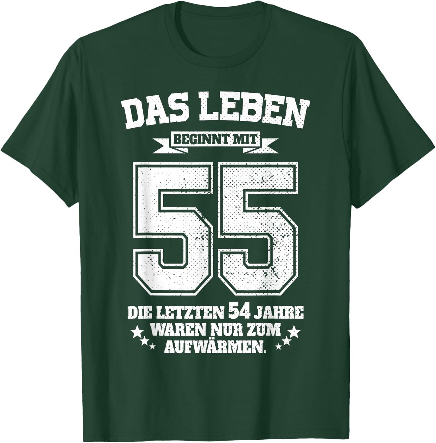 55. Geburtstag Mann Frau Das Leben Beginnt Mit 55 Jahren T-Shirt - T-Shirt | Forest