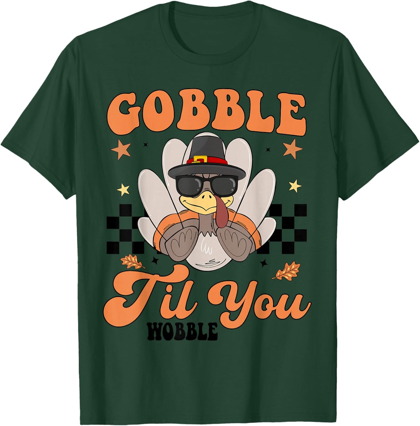 Cute Gobble Til You Wobble Boy Toddler Turkey Thanksgiving T-Shirt - T-Shirt | Forest