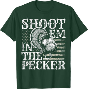 Turkey Hunting I Shoot Em In the Pecker I Turkey Hunter T-Shirt - T-Shirt | Forest