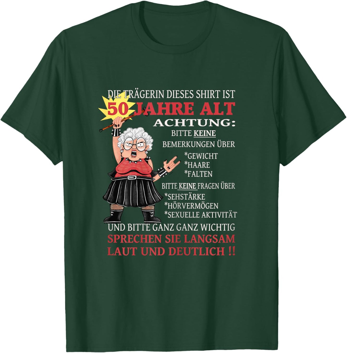 Women's with German Text "Die Dame ist 50 Jahre Old" ("The Dame Is 50 Y, black T-Shirt - T-Shirt | Forest