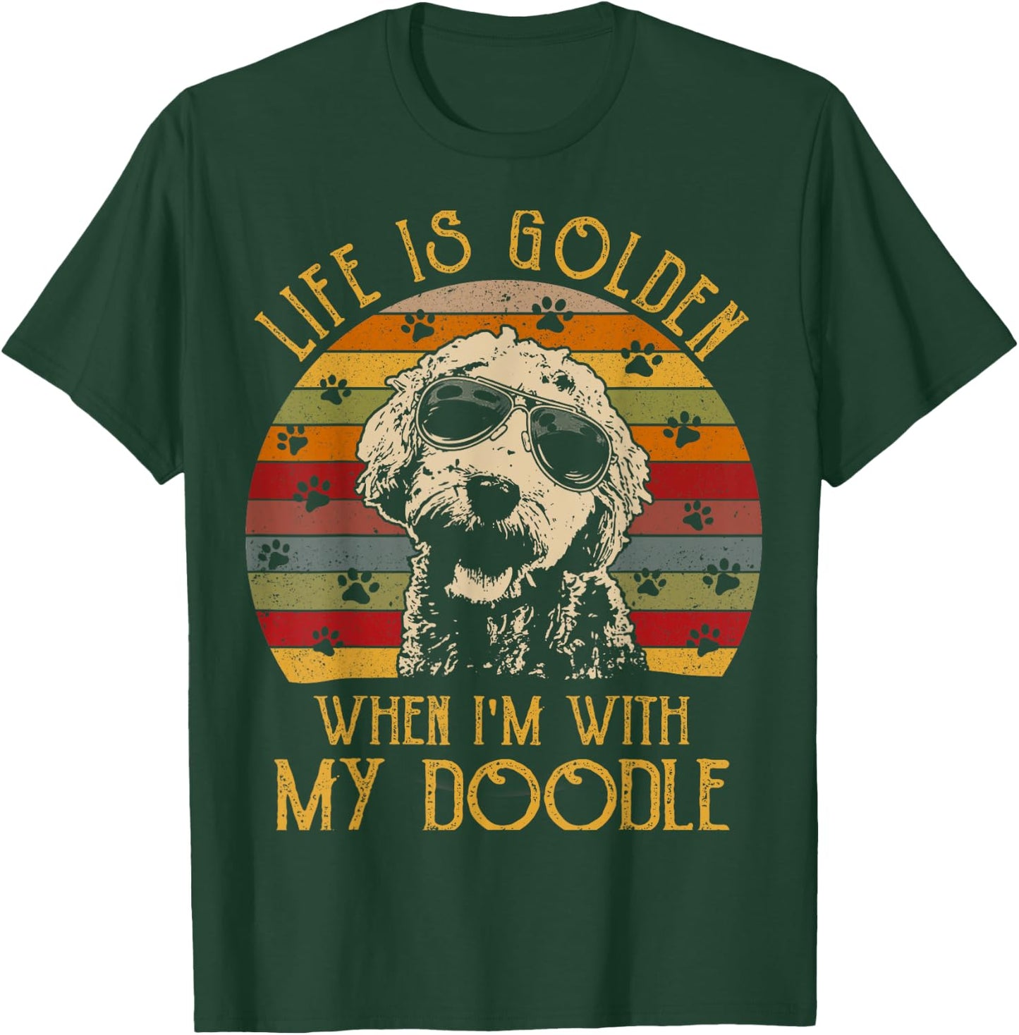 Vintage Life is Golden When Im With My Doodle T-Shirt - T-Shirt | Forest