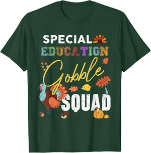 Special Education Gobble Squad Thanksgiving Matching T-Shirt - T-Shirt | Forest