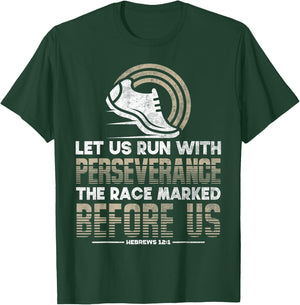 Christian Bible Verse Let us Run with Perseverance Hebrews T-Shirt - T-Shirt | Forest