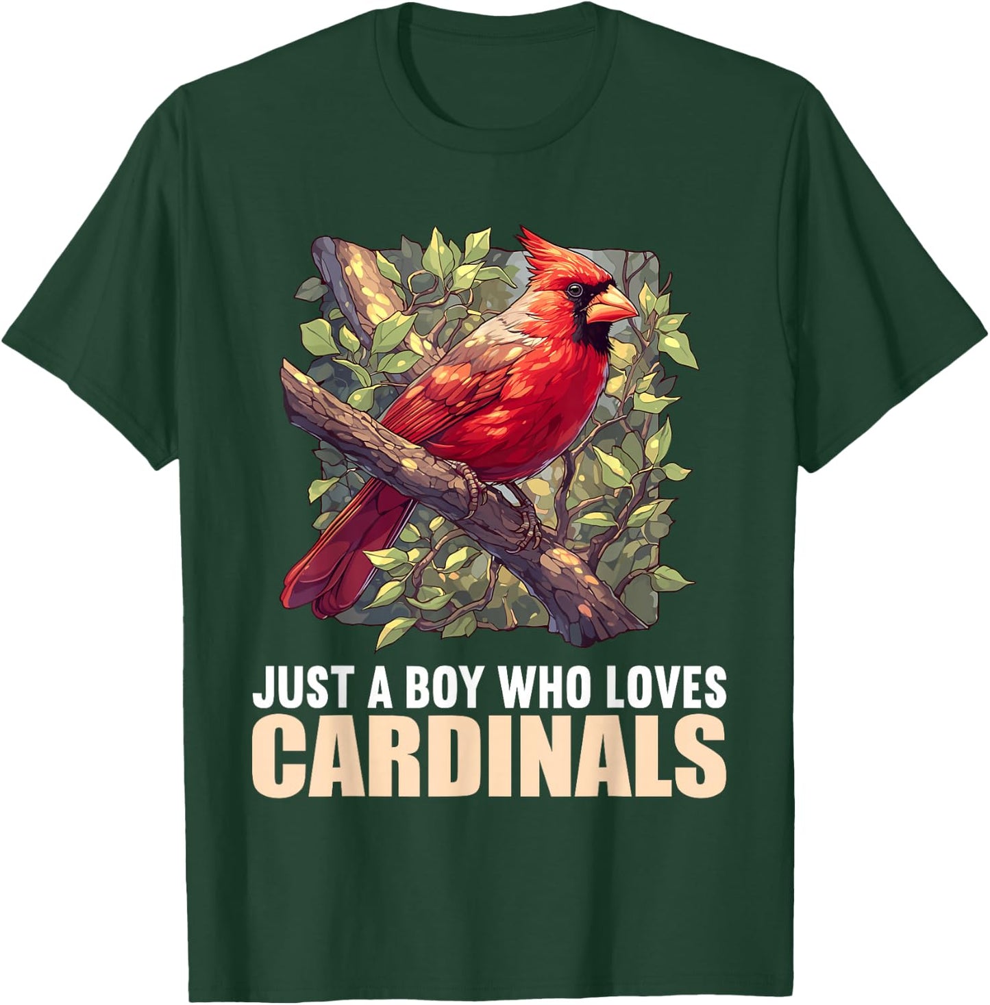 Just a Boy who loves Cardinals Cardinal Bird T-Shirt - T-Shirt | Forest