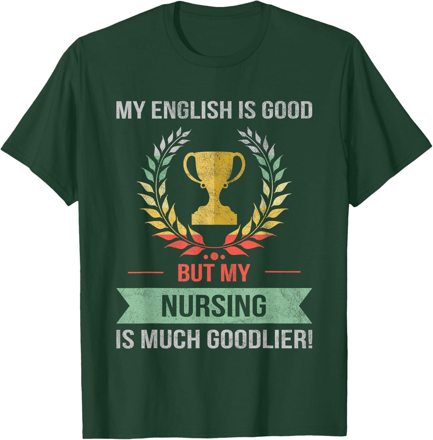 Funny Nurse Occupation T-Shirt - T-Shirt | Forest