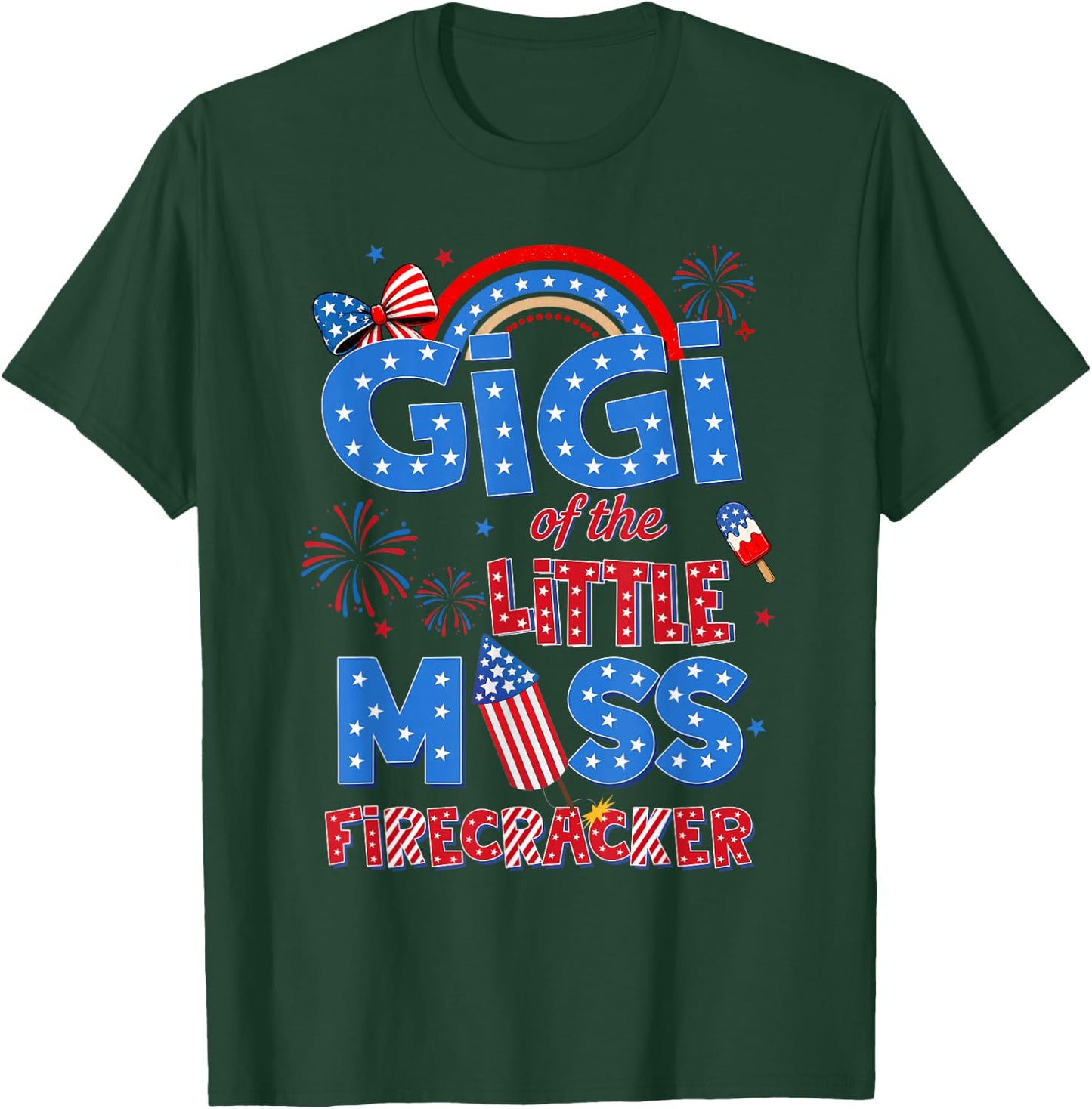 Gigi of the Little Miss Firecracker Birthday 4th of July T-Shirt - T-Shirt | Forest